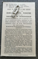 EMILIA MARIA FONCKE ° ZAFFELARE 1864 + LOOCHRISTI-HIJFTE 1941 / THEODOOR DE SCHOEMAEKER - Santini