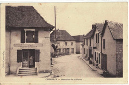 CPA   CHIMILIN  Quartier De La Poste - Other Municipalities