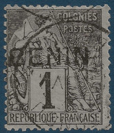 France Colonies Françaises BENIN N°1 1c Noir Sur Azuré Oblitéré Dateur TTB Signé CALVES - Usados