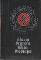 9-sc.1-Nazismo-Storis Segreta Della Ghestapo-vol.1-Pag.256-Ed. Fermi-Ginevra-F.d.s. - Guerra 1939-45