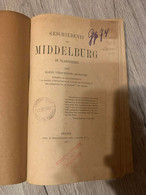(MIDDELBURG MALDEGEM) Geschiedenis Van Middelburg In Vlaenderen. - Maldegem
