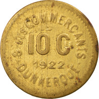 Monnaie, France, Société Des Commerçants, Dunkerque, 10 Centimes, 1922, TTB - Monétaires / De Nécessité