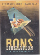 Carte Reproduisant Un " BON " Pour La Reconstruction Nationale En 1945 - Non Classés