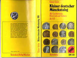 Kleiner Deutscher Münzkatalog, Günter Schön. Mit Liechtenstein, Österreich Und Schweiz Ab 1871, - Livres & Logiciels