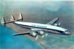 Aviation * Avion Lockheed Super G CONSTELLATION * Compagnie Aérienne Air France - 1946-....: Modern Tijdperk
