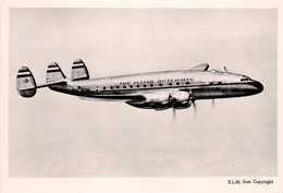 Aviation * Avion Lockheed CONSTELLATION * Compagnie Aérienne KLM - 1946-....: Modern Tijdperk