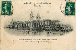 Enghien Les Bains * Vue Perspective Du Casino Municipal En 1909 * Kursaal * Côté Du Lac Et Du Jardin Des Roses - Enghien Les Bains