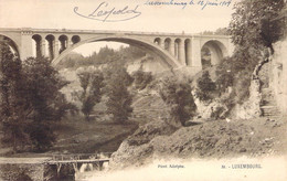 CPA Luxembourg - Pont Adolphe -  Oblitéré à Luxembourg Ville En 1904 - Luxemburgo - Ciudad