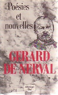Poésies Et Nouvelles De Gérard De Nerval (1987) - Unclassified