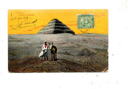 Carte Pyramide Le Caire Cachet Sur Pyramide 1913 - Caïro
