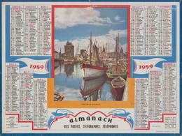 CALENDRIER ALMANACH DES P.T.T - 1959 - PORT DE LA ROCHELLE -  1ère Page Seule, Pas D'intérieur - Grand Format : 1941-60