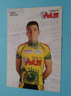 FABIO SACCHI ( Zie / Voir Scan ) Formaat CP / PK ( POLTI Team ) ! - Cyclisme