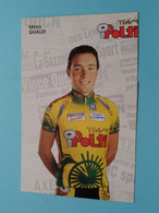 MIRCO GUALDI ( Zie / Voir Scan ) Formaat CP / PK ( POLTI Team ) ! - Cyclisme