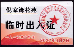 CHINA CHINE JIANGSU SUZHOU  Nijiawan Garden 临时出入证 Temporary Pass One Card For One Person, No Lending 2022 April 2 - Sonstige & Ohne Zuordnung