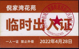 CHINA CHINE JIANGSU SUZHOU  Nijiawan Garden 临时出入证 Temporary Pass One Card For One Person, No Lending 2022 April 28 - Altri & Non Classificati