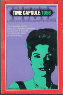 Time Capsule / 1956 * Princess Grace * A History Of The Year Condensed From The Pages Of Time - Welt