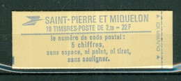 ST-PIERRE ET MIQUELON - CARNET Contenant 2 Bandes Du  N°464a** MNH LUXE - Liberté. - Carnets