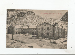 CANFRANC 19 CUARTEL DE CARABINEROS DE COLL - Huesca