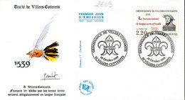 France 2609 Fdc Traité De Villers-Cotterets, Langue Française Officielle, Roi François 1er, Plume, écriture - Autres & Non Classés