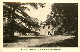 Bouaye * " La Ville En Bois " - Bouaye