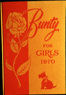 BUNTY FOR GIRLS 1970 - Thomson & Co - ( 1969 ) . - Altri Editori