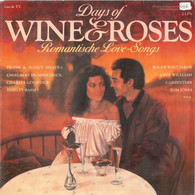 * 2LP *  DAYS OF WINE AND ROSES (Romantic Love-Songs) (Holland 1981 EX-!!!) - Hit-Compilations