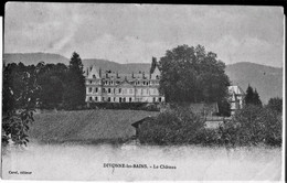 Divonne Les Bains Le Château, De Chassaigne à Mme Pierre Felgères, Maire De Dienne, Chât De La Cheyrelle Par Murat. 1907 - Divonne Les Bains