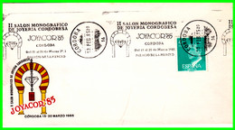 SOBRE EXPOSICION II SALON MONOGRAFICO DE JOYERIA  CORDOBESA JOYACOR 85  MATASELLO DE CORDOBA AÑO 1985 - Sonstige & Ohne Zuordnung