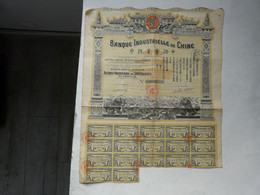 VIEUX PAPIERS - ACTION ORDINAIRE DE 500 FRANCS AU PORTEUR : BANQUE INDUSTRIELLE DE CHINE 1913 - Industrie