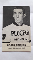 Roger Pingeon Peugeot Tour De Feance 1967 - Ciclismo