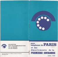 28654# POUR TELEPHONER DE PARIS ET DES DEPARTEMENTS DE LA PREMIERE COURONNE AVRIL 1978 ILE DE FRANCE TELEPHONE - Telephone Directories
