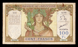 Nueva Caledonia New Caledonie 100 Francs 1937-1967 Pick 42e BC- G - Nouméa (Nieuw-Caledonië 1873-1985)