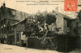 Noirmoutier * Hôtel St Paul J. PERRAUD & ROUSSEAU , Au Bois De La Chaize - Noirmoutier