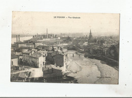 LE POUZIN (ARDECHE) VUE GENERALE  (EGLISE USINE HABITATIONS) 1917 - Le Pouzin