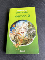 PRESENCE DU FUTUR N° 401  DEMON 2  John VARLEY 1985 Be+ - Denoël