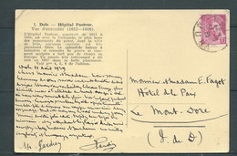 Cpa  " Dole , Hopital Pasteur " Affr. Au Dos Par Yvert N° 416 EN AOUT 1939  Af 31701 - 1938-42 Mercurius