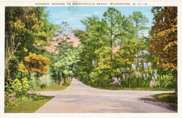 Highway Leading To Wrightsville Beach, Wilmington , N.C.-4 - Wilmington