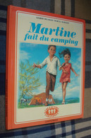 MARTINE Fait Du CAMPING /Gilbert Delahaye Et Michel Marlier - Casterman 1980 - Casterman