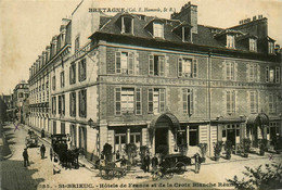St Brieuc * Place * Hôtel De France Et De La Croix Blanche Réunie * Attelage - Saint-Brieuc