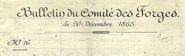 1865 METALLURGIE ORGNISATION PATRONAT MAITRES DE FORGES BULLETIN DU COMITE DES FORGES   16 P. GRAND FORMAT V.SCANS+ HIST - Historische Documenten