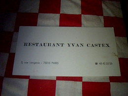 Carte De Visite Restaurant  Y.Castex à Paris Rue Du Languedoc - Visiting Cards