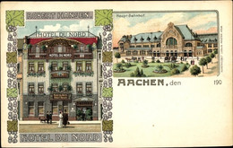 Lithographie Aachen In Nordrhein Westfalen, Hauptbahnhof, Hotel Du Nord - Other & Unclassified