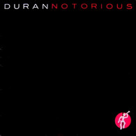 DURAN DURAN  °  NOTORIOUS - 45 T - Maxi-Single