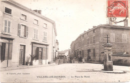 CPA - Villars-les-Dombes - La Place Du Nord - 1909 - Coins Usés - Villars-les-Dombes