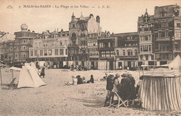 MALO LES BAINS : LA PLAGE ET LES VILLAS - Malo Les Bains