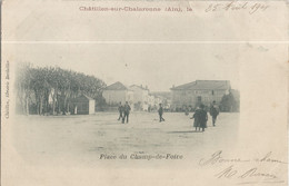 CPA - Châtillon-sur-Chalaronne  - Place Du Champ De Foire - - Châtillon-sur-Chalaronne