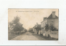 VOUNEUIL SUR VIENNE (VIENNE) 909 RUE DU PONT  (PETITE ANIMATION)  1915 - Vouneuil Sur Vienne