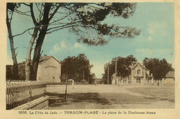 Tharon Plage * La Place De La Duchesse Anne * La Pâtisserie * Villa Châlet - Tharon-Plage