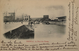 Tournai // Le Pont Des Trous  1900 - Doornik