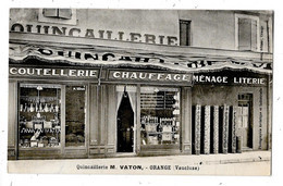 QUINCAILLERIE M.VATON à ORANGE (Vaucluse)  Magasin En Gros Plan  - Coutellerie - Chauffage - Ménage - Literie - Negozi